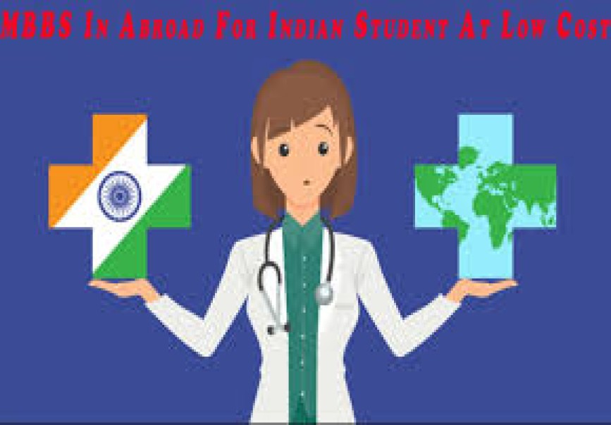 भारतीय छात्रों के लिए विदेश में एमबीबीएस अध्ययन के लिए देशों की पसंद